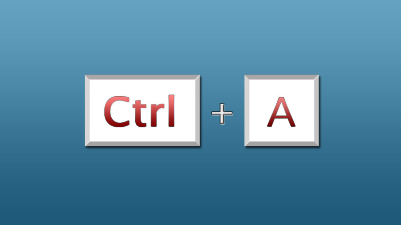 Shortcut of the day: Ctrl + A - Select All