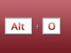 Alt + O shortcut key (Format menu)